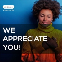 WE APPRECIATE YOU!